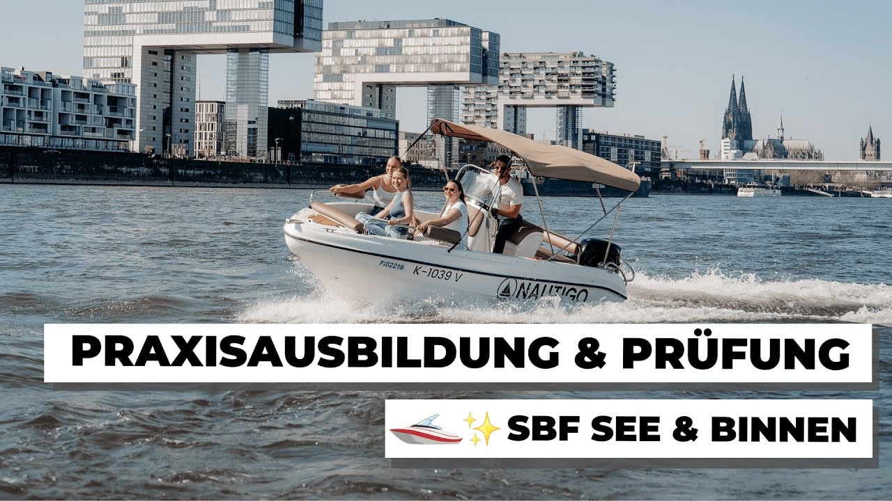 Nautigo Bootsschule - Sportbootführerschein (SBF) See & Binnen - Praktische Ausbildung und Prüfung