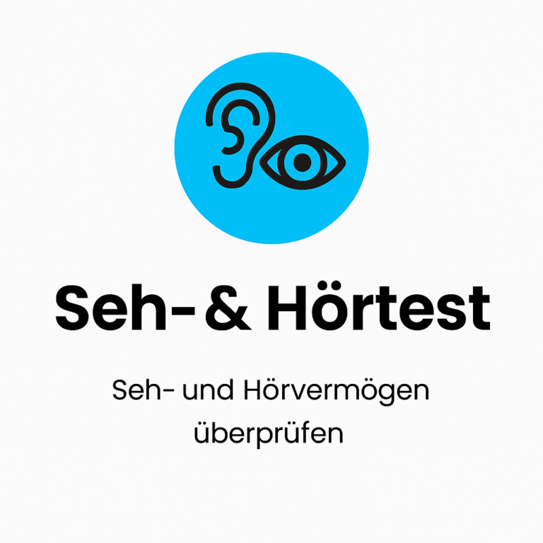 Seh- & Hörtest